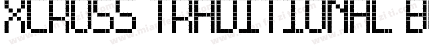 XCross Traditional Bold字体转换